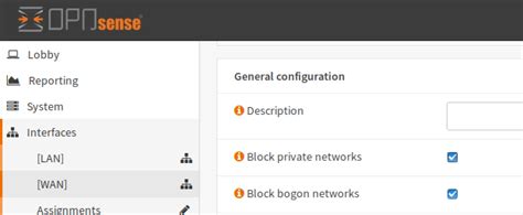 "Block private network and loopback addresses" description This option should generally be turned on, unless this network interface resides in such a private address space, too. . Opnsense block private networks from wan